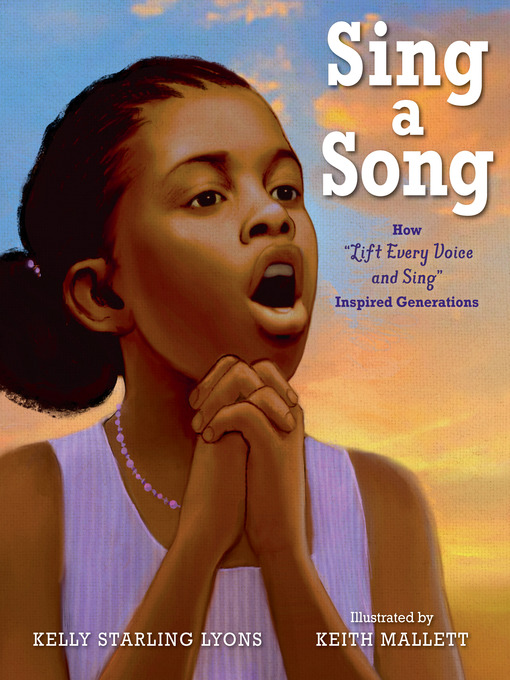 Title details for Sing a Song by Kelly Starling Lyons - Wait list